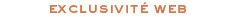 Web exclusivity